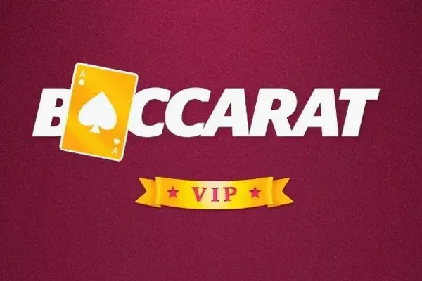 Baccarat VIP