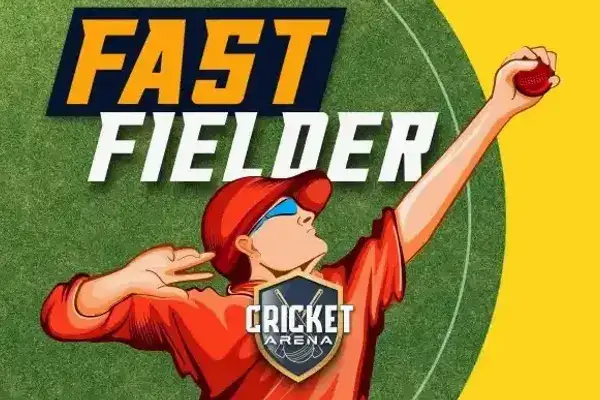 Fast Fielder